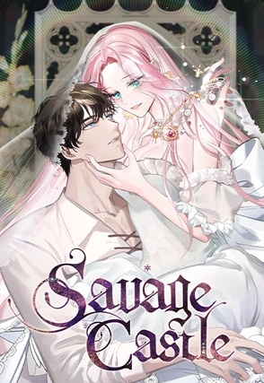 Savage Castle [ All-ages Official ] - Read Free Manga Online at Bato.To